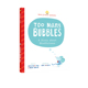 Christine Too Bubbles 泡沫 Peck Many 儿童启蒙情商图画故事书 亲子共读互动 英文原版 太多 精装 培养自信心