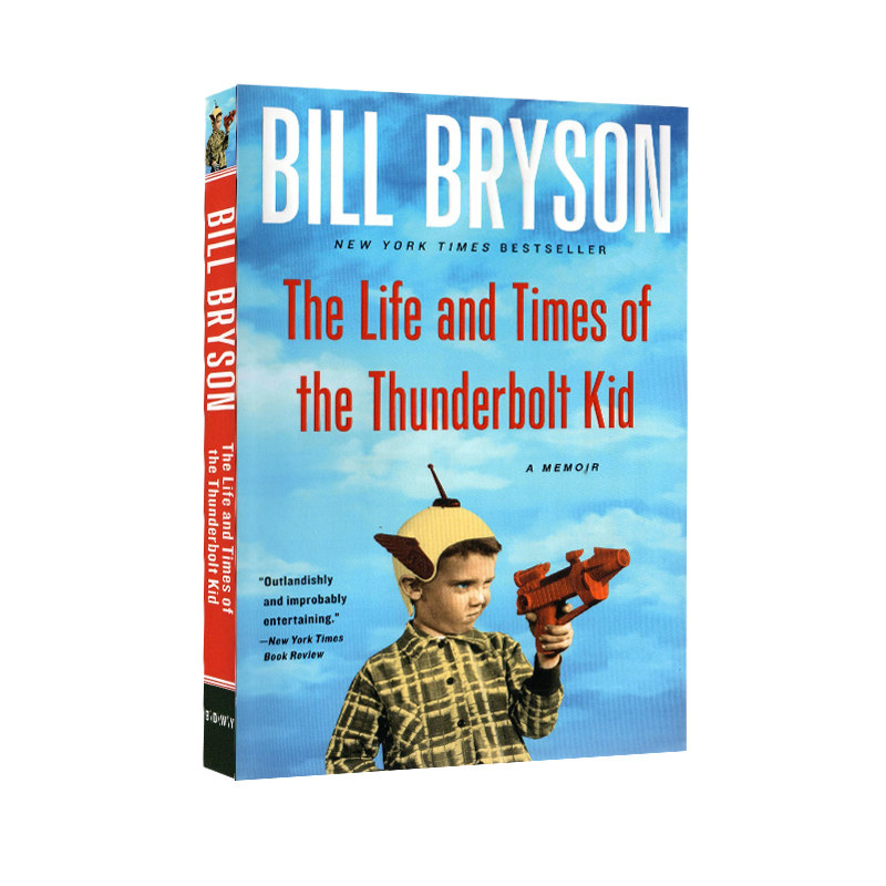霹雳小子的生活回忆录 The Life and Times of the Thunderbolt Kid A Memoir 英文原版 万物简史作者