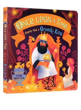 英文原版 Once Upon A Time...there was a Greedy King  DK 一个关于爱的故事 儿童启蒙读物
