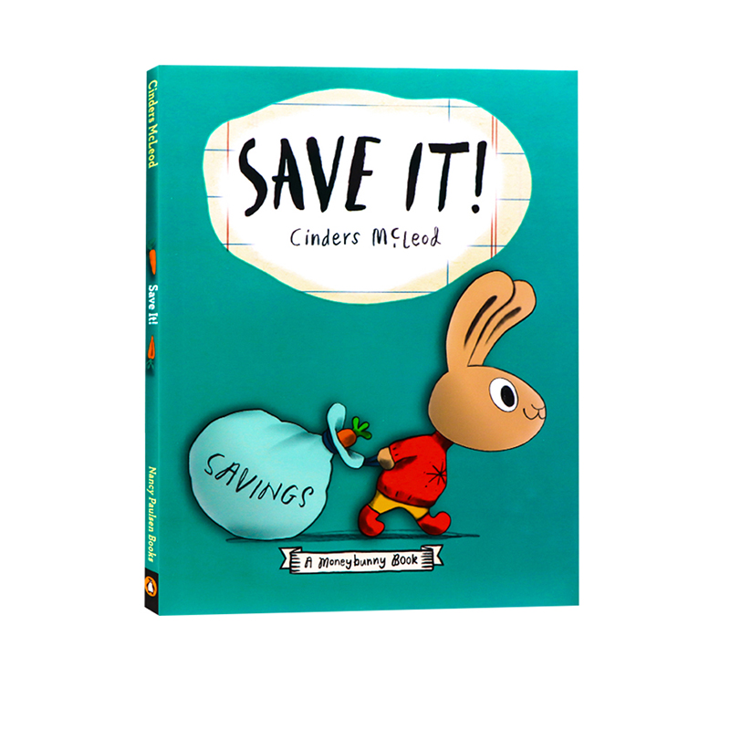 小兔子学花钱系列 Save It 怎么省钱 英文原版 Money bunny 儿童理财启蒙 低幼英语绘本 Cinders McLeod