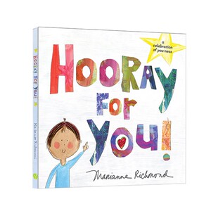 英文原版 Hooray for You! 为你喝彩 精装 Marianne Richmond 温馨家庭暖心礼品书 相信的力量 自信心培养
