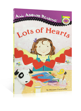 Penguin Group系列 All Aboard Reading：Lots Of Hearts 培珽推荐书单第1一阶段绘本 分级阅读读物故事书 英文原版