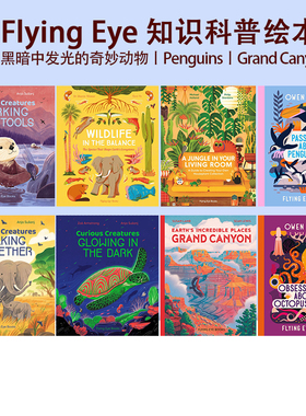 英文原版 Flying Eye 知识科普绘本 Curious Creatures Glowing in the Dark/Glowing in the Dark/Penguins 科普百科图画书