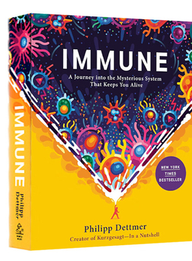 预售 英文原版 人体免疫系统 科普读物 Immune A Journey into the Mysterious System Philipp Dettmer