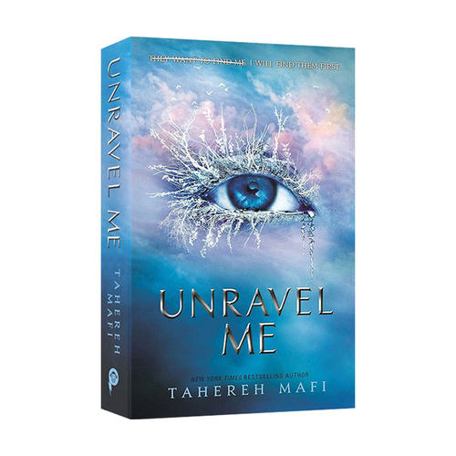 英文原版 Shatter Me — Unravel Me 摧毁我系列 第2部：释怀 塔赫雷赫 马菲 Tahereh Mafi