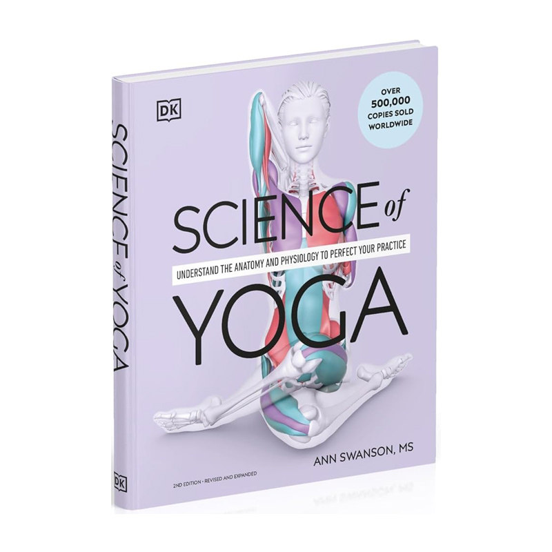 英文原版 Science of Yoga 瑜伽科学 姿势实践技巧 少儿科普读物 DK 出品