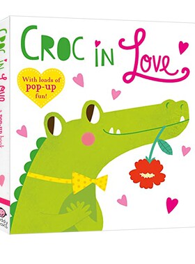 英文原版 Pop-Up Friends: Croc in Love 儿童趣味立体翻翻书 幼儿智力开发空间想象趣味绘本 Roger Priddy