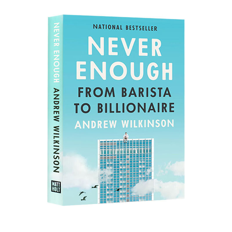 【自营】永远不够 为什么你不想成为亿万富翁 Never Enough 英文原版 Andrew Wilkinson 经济与管理 励志 自我提升
