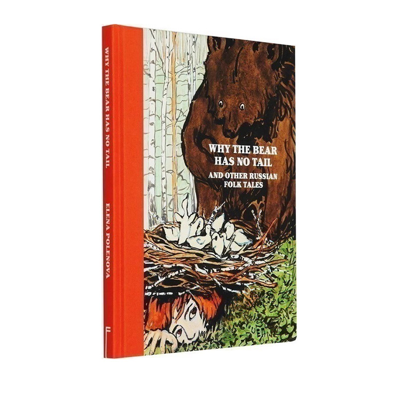 英文原版 Why the Bear Has No Tail  And other Russian Folk Tales  俄罗斯经典童话故事 儿童启蒙图画故事书