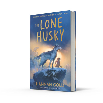 预售 孤独的哈士奇 The Lone Husky 英文原版 惊心动魄的北极冒险之旅 Hannah Gold 汉娜·戈尔德新作