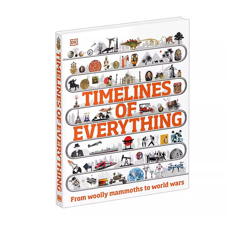 【自营】英文原版 DK少儿百科 Timelines of Everything 万物发展时间轴 精装 全彩大开本科普读物