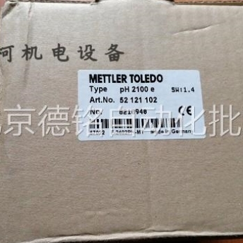 议价梅特勒托利多PH 2100E电导率变送器全新52121102原装/