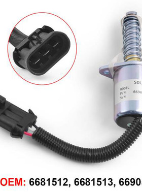 熄火电磁阀6681513 6681512 6690563 7136559适用于Bobcat A220