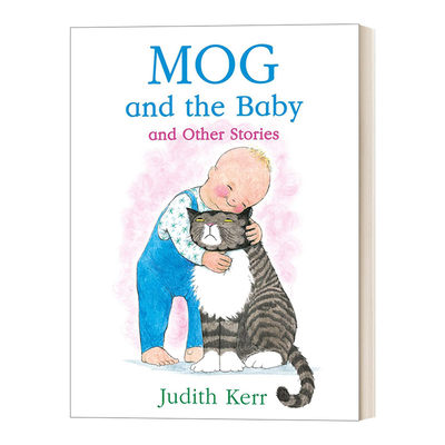 Mog And The Baby And Other Stories 小猫格格和宝宝 朱迪思•克尔绘本