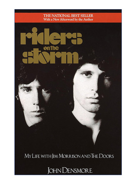 英文原版 Riders on the Storm 风暴中的骑手 我与吉姆·莫里森及大门乐队的生活 音乐 传记 John Densmore 英文版 进口原版书籍