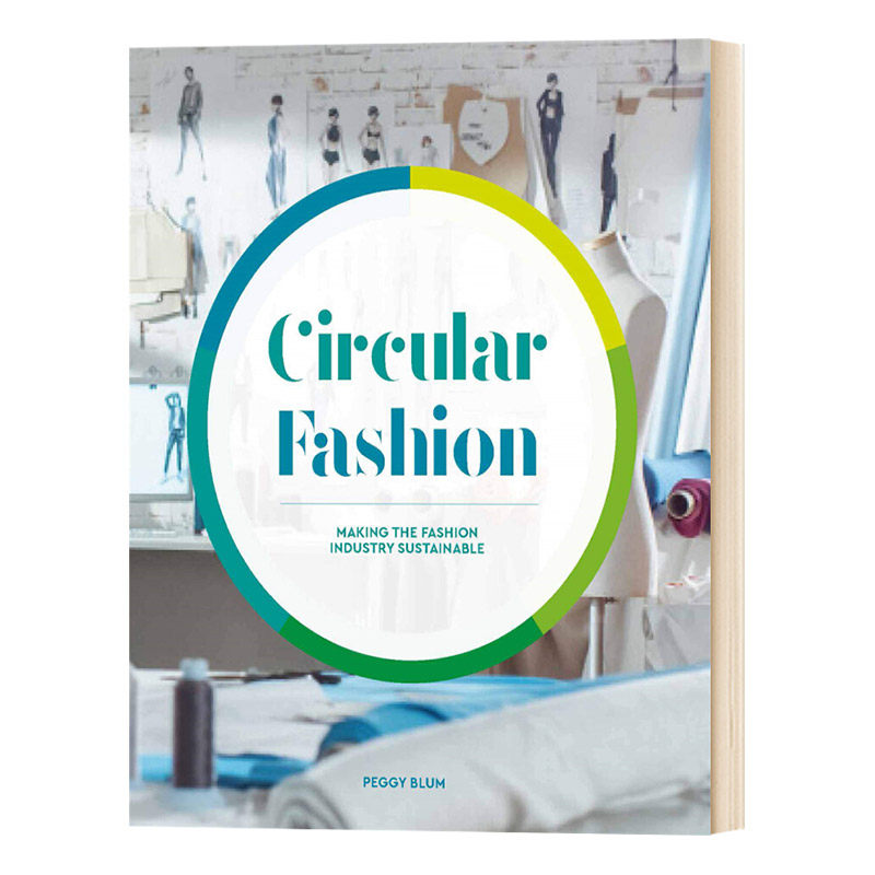 可循环的时尚 Circular Fashion 英文原版艺术类读物 进口英语书籍