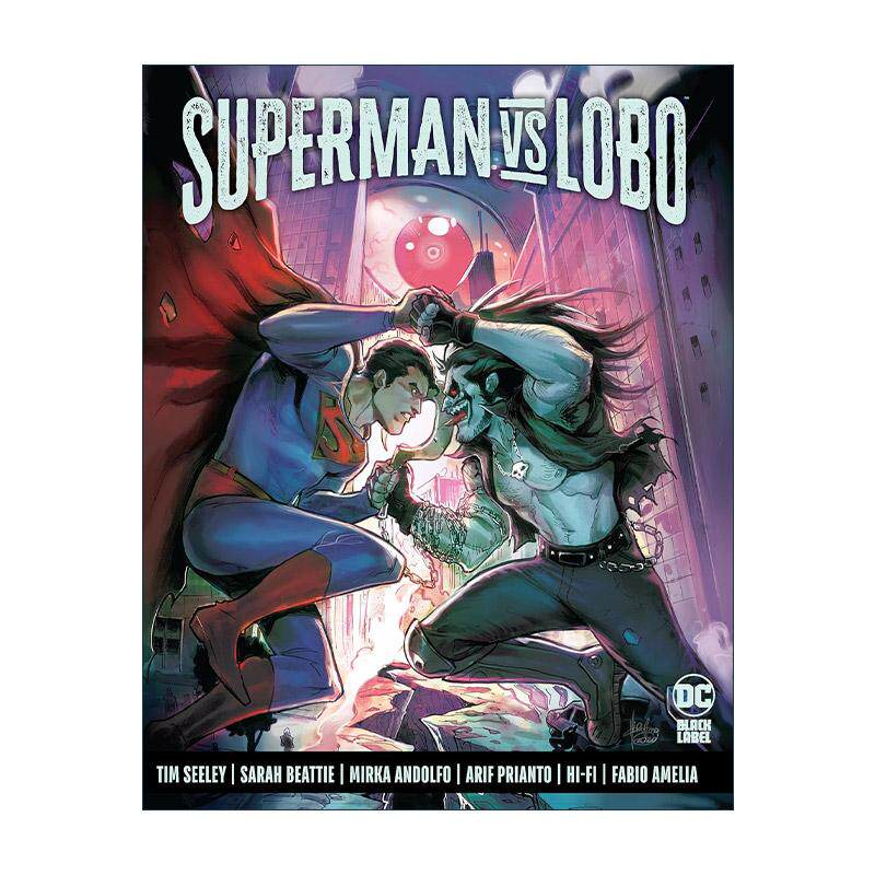 英文原版 Superman Vs Lobo 超人大战暴狼罗伯 DC漫画 精装 蒂姆·希利 英文版 进口英语原版书籍