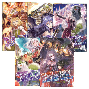 英文原版 Skeleton Knight in Another World 骸骨骑士大人异世界冒险中系列6-10册 同名动漫轻小说 秤猿鬼 英文版 进口原版书籍