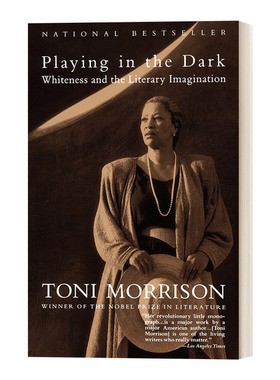 英文原版 Playing in the Dark 在黑暗中弹奏 白色与文学想象 Toni Morrison托妮·莫里森 英文版 进口英语原版书籍