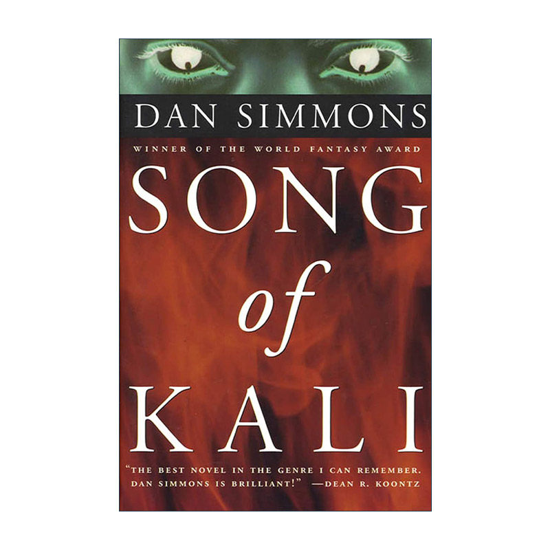 英文原版 Song of Kali 迦梨之歌 丹·西蒙斯 英文版 进口英语原版书籍