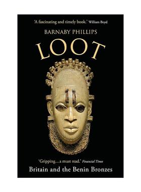 英文原版 Loot 战利品 英国和贝宁青铜器 英文版 进口英语原版书籍