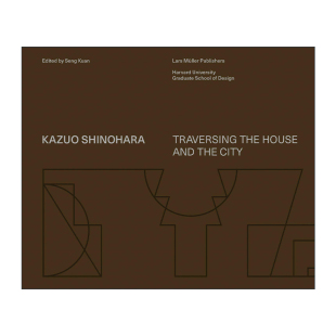 英文原版 Kazuo Shinohara On the Threshold of Space-Making 筱原一男 空间营造之阈 精装 英文版 进口英语原版书籍