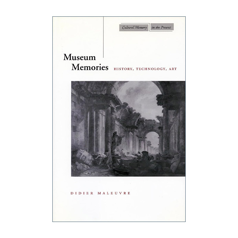 英文原版 Museum Memories 博物馆记忆 历史 科技 艺术 迪迪埃·马勒弗尔 英文版 进口英语原版书籍