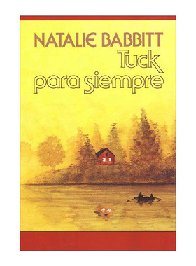 原版 Tuck para siempre 不老泉 西班牙语版 进口原版书籍