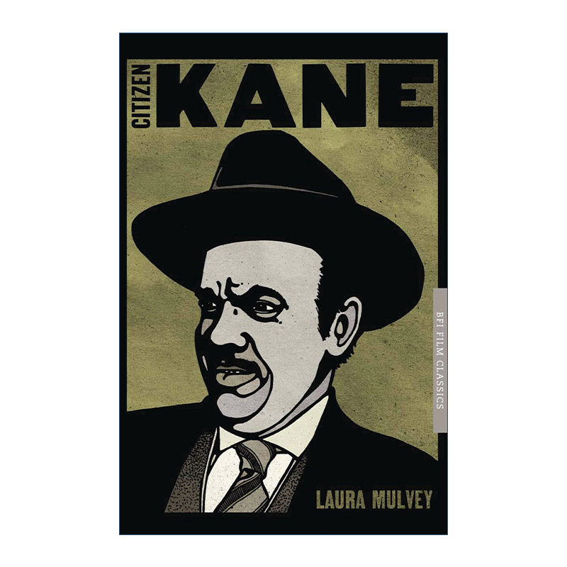 Citizen Kane 奥森威尔斯 公民凯恩 英国电影学会BFI经典电影细读系列