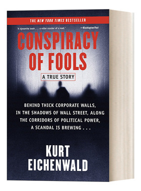 Conspiracy of Fools 傻瓜的阴谋 一个真实的故事 英文原版经济历史读物 Kurt Eichenwald 进口英语书籍