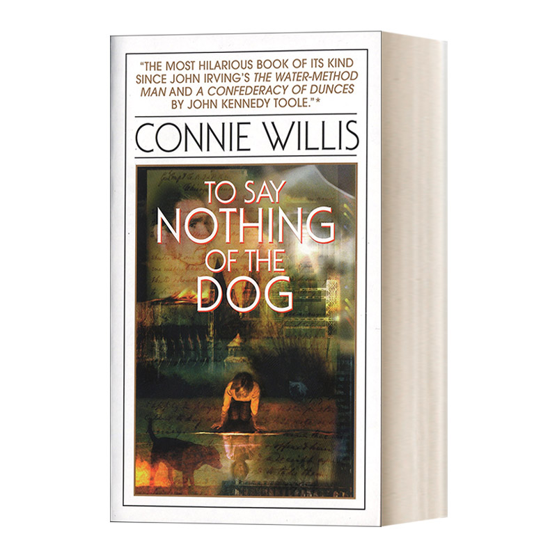 To Say Nothing of the Dog 更不用说狗了 雨果奖 Connie Willis 简装