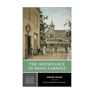 英文原版 The Importance of Being Earnest 不可儿戏 第二版 Oscar Wilde王尔德 诺顿文学解读系列 Norton Critical Editions