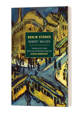 英文原版小说 Berlin Stories New York Review Books Classics 柏林故事 Robert Walser 英文版 进口英语原版书籍