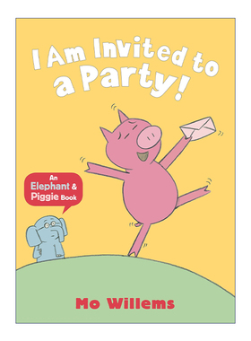 I Am Invited to a Party 我被邀请去参加派对 Elephant and Piggie 小猪小象系列