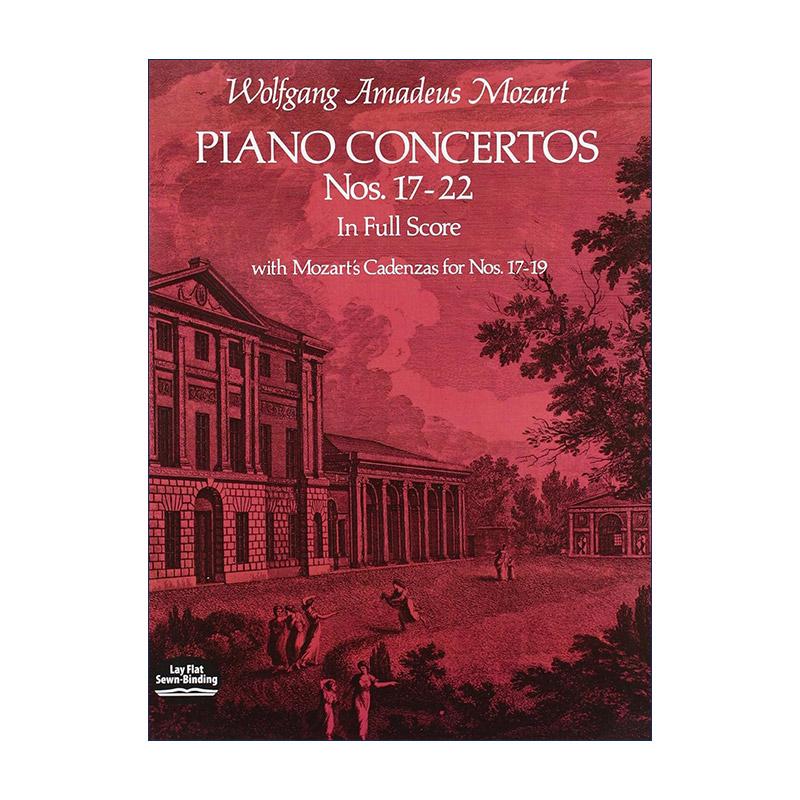 英文原版 Piano Concertos Nos.17-22 in Full Score 莫扎特钢琴协奏曲第17-22号全谱 英文版 进口英语原版书籍