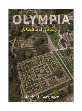 英文原版 Olympia 奥林匹亚文化史 精装 爱丁堡大学希腊艺术和考古学教授Judith M. Barringer英文版 进口英语原版书籍