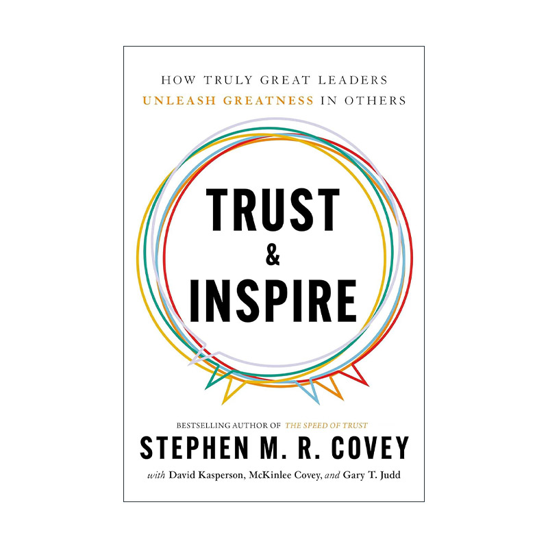 英文原版 Trust & Inspire 信任和激励 真正伟大的领导者如何释放他人的潜力 史蒂芬柯维 英文版 进口英语原版书籍