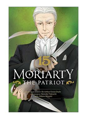 英文原版 Moriarty The Patriot  Vol. 15 忧国的莫里亚蒂 漫画卷十五 英文版 进口英语原版书籍