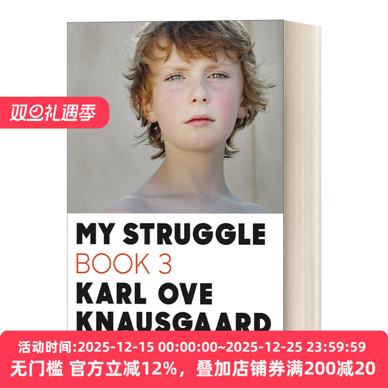 My Struggle: Book 3 我的奋斗卷3  挪威作家克瑙斯高所  自传体长篇小说  挪威布拉哥文学奖