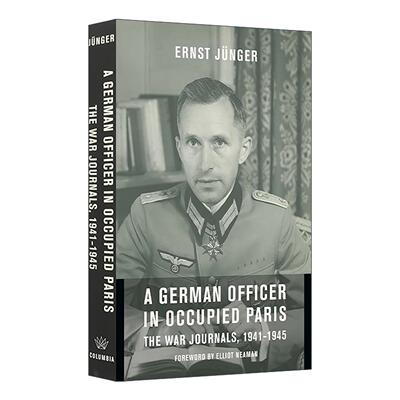 英文原版 A German Officer in Occupied Paris 被占领的巴黎中的德国军官 1941-1945年的战争日志 在大理石悬崖上 英文版
