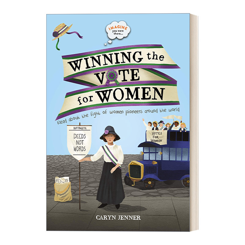 英文原版 Imagine You Were There Winning the Vote for Women 想象你在那里系列 历史科普绘本 为女性争取投票权 进口英语书籍