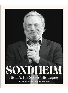 英文原版 Sondheim 桑德海姆的人生 音乐剧和传奇 精装 英文版 进口英语原版书籍