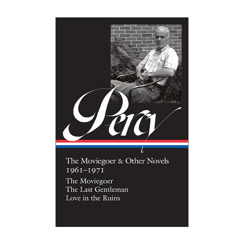 英文原版 Walker Percy The Moviegoer & Other Novels 1961-1971 沃克·珀西 看电影的人及其他小说 精装英文版进口英语原版书籍