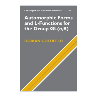 英文原版 Automorphic Forms and L-Functions for the Group GL n R 关于GL n R上自守形式与L-函数 高等数学 英文版进口英语书