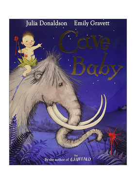 英文原版 Cave Baby 小野人 Julia Donaldson 茱莉亚唐纳森 儿童绘本 英文版 进口英语原版书籍