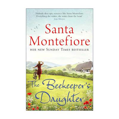 英文原版 The Beekeeper'S Daughter 养蜂人的女儿 泰晤士日报畅销书作家Santa Montefiore 英文版 进口英语原版书籍