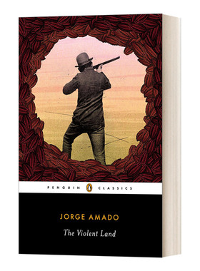 The Violent Land (Penguin Classics)  暴力的土地 企鹅经典 Jorge Amado