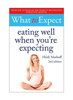 英文原版 What to Expect Eating Well When You're Expecting 海蒂孕期食谱 第2版 精装 英文版 进口英语原版书籍