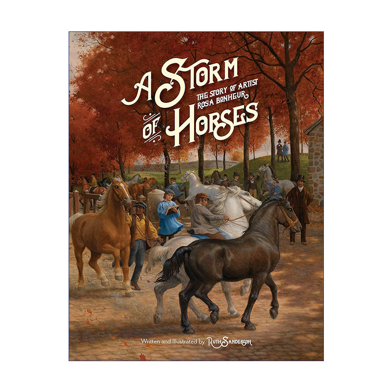 A Storm of Horses 马的故事 精装绘本 Ruth Sanderson