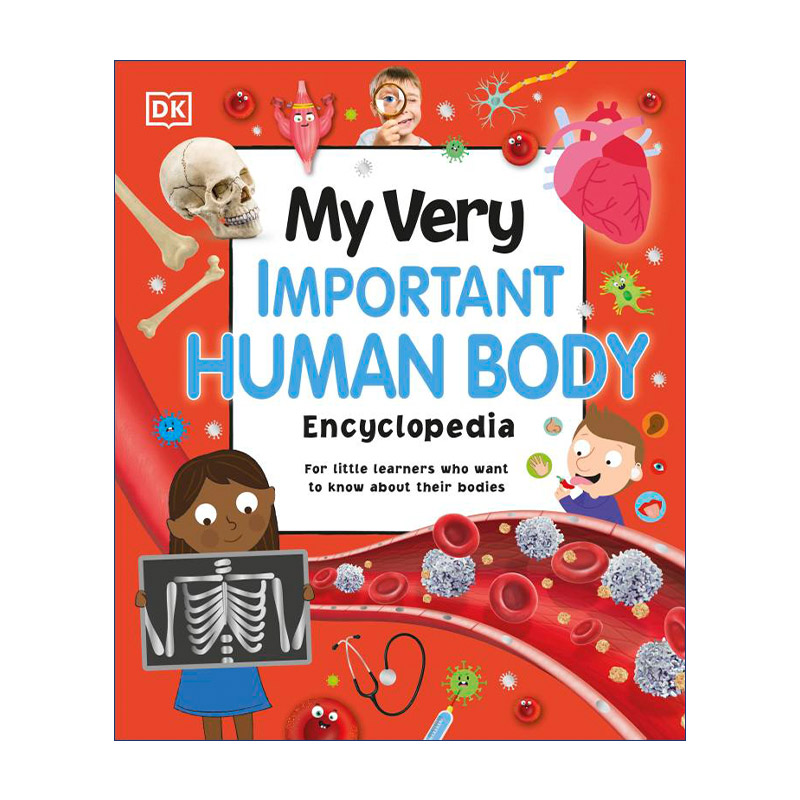 My Very Important Human Body Encyclopedia DK重点小百科 人体 科普百科 精装